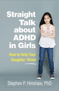 bokomslag Straight Talk about ADHD in Girls