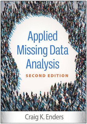 Applied Missing Data Analysis, Second Edition 1