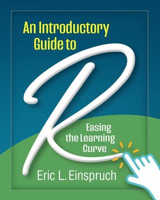 Eric L. Einspruch, Eric L Einspruch - Introductory Guide to R, Häftad