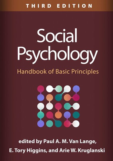 Arie W. Kruglanski, E. Tory Higgins, Paul A. M. Van Lange - Social Psychology, Third Edition, Häftad