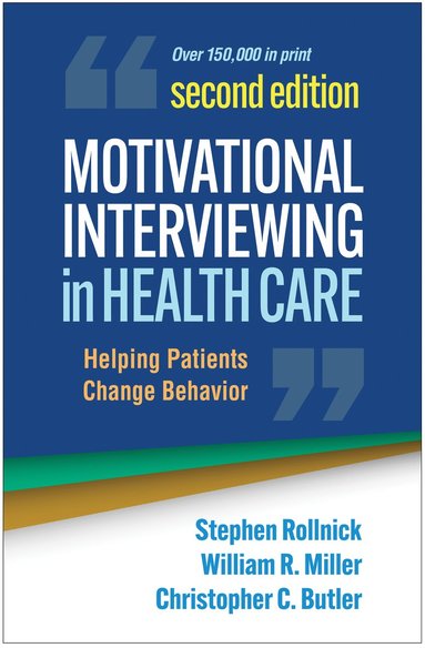 bokomslag Motivational Interviewing in Health Care, Second Edition