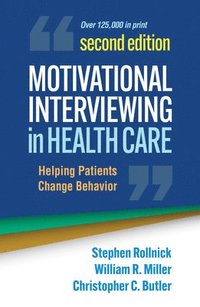 bokomslag Motivational Interviewing in Health Care, Second Edition