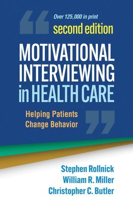 bokomslag Motivational Interviewing in Health Care, Second Edition
