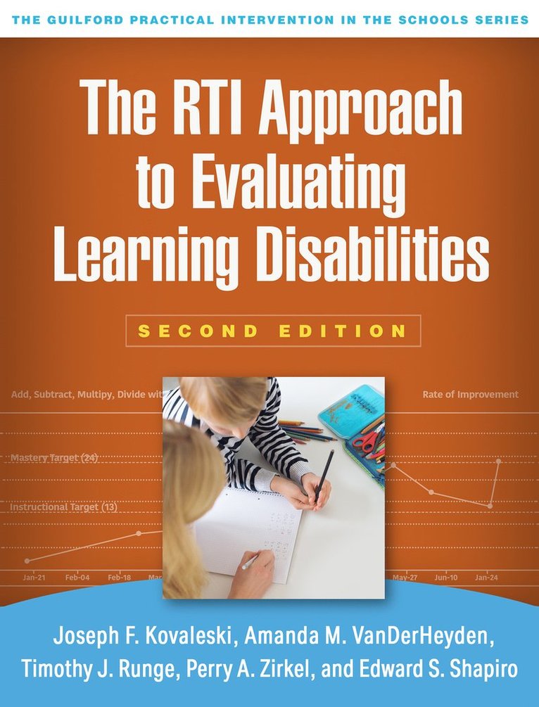 The RTI Approach to Evaluating Learning Disabilities, Second Edition 1