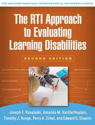 Joseph F. Kovaleski, Amanda M. VanDerHeyden, Timothy J. Runge, Perry A. Zirkel, Edward S. Shapiro - RTI Approach to Evaluating Learning Disabilities, Second Edition, Inbunden