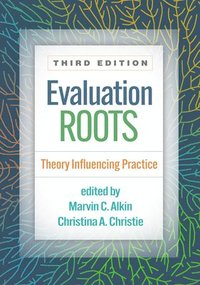 bokomslag Evaluation Roots, Third Edition