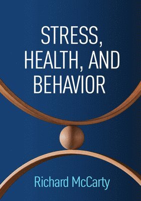 Stress, Health, and Behavior 1