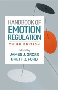 bokomslag Handbook of Emotion Regulation, Third Edition
