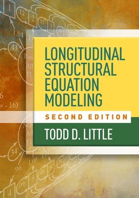 Longitudinal Structural Equation Modeling, Second Edition 1