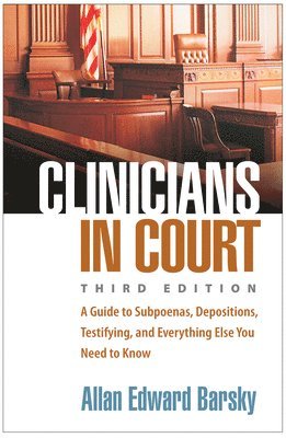 Clinicians in Court, Third Edition 1