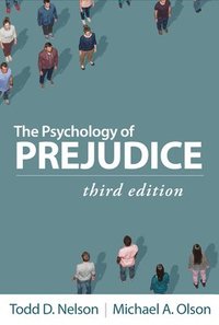 bokomslag The Psychology of Prejudice, Third Edition