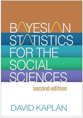 bokomslag Bayesian Statistics for the Social Sciences, Second Edition