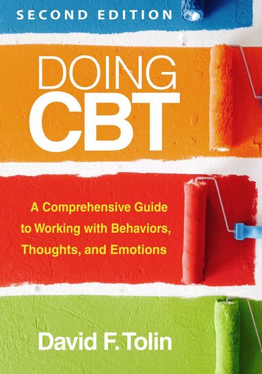 David F. Tolin - Doing CBT, Second Edition, Inbunden
