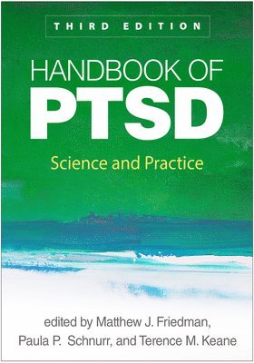 Handbook of PTSD, Third Edition 1