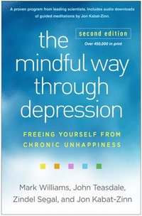 bokomslag The Mindful Way through Depression, Second Edition
