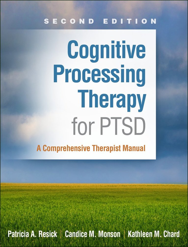 Cognitive Processing Therapy for PTSD, Second Edition 1