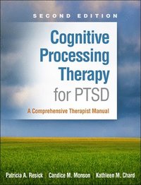 bokomslag Cognitive Processing Therapy for PTSD, Second Edition