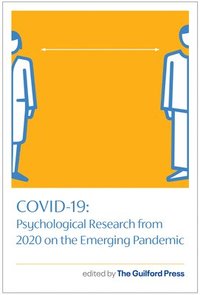 bokomslag COVID-19: Psychological Research from 2020 on the Emerging Pandemic