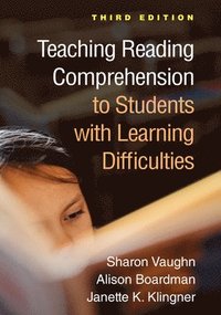 bokomslag Teaching Reading Comprehension to Students with Learning Difficulties, Third Edition