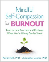 bokomslag Mindful Self-Compassion for Burnout