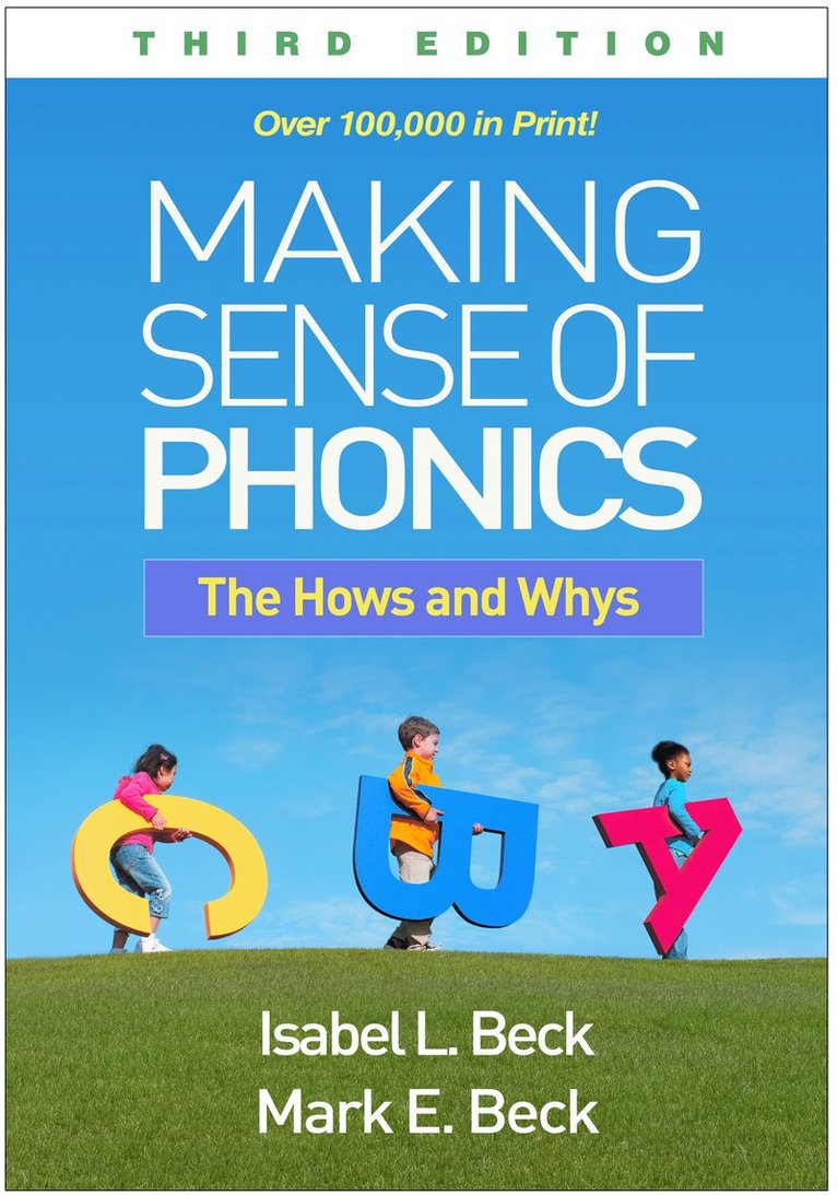 Making Sense of Phonics, Third Edition 1