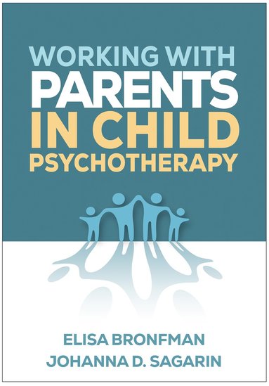 bokomslag Working with Parents in Child Psychotherapy