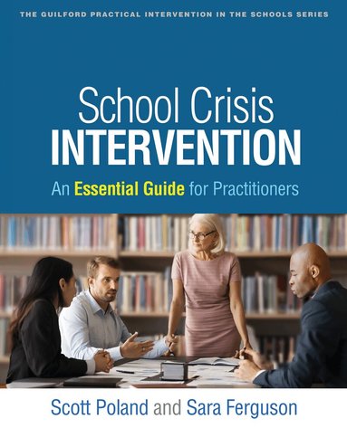 Scott Poland, Sara Ferguson - School Crisis Intervention, Häftad