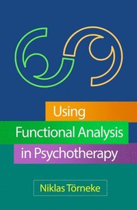 bokomslag Using Functional Analysis in Psychotherapy