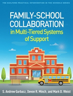 bokomslag Family-School Collaboration in Multi-Tiered Systems of Support