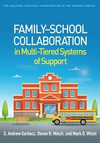 bokomslag Family-School Collaboration in Multi-Tiered Systems of Support