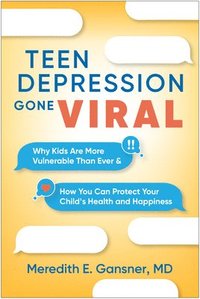 bokomslag Teen Depression Gone Viral