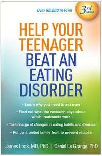 bokomslag Help Your Teenager Beat an Eating Disorder, Third Edition