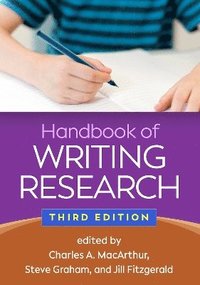 bokomslag Handbook of Writing Research, Third Edition