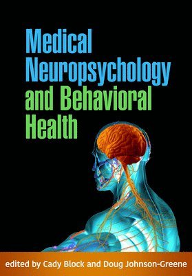 Medical Neuropsychology and Behavioral Health 1