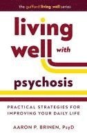 Living Well with Psychosis 1