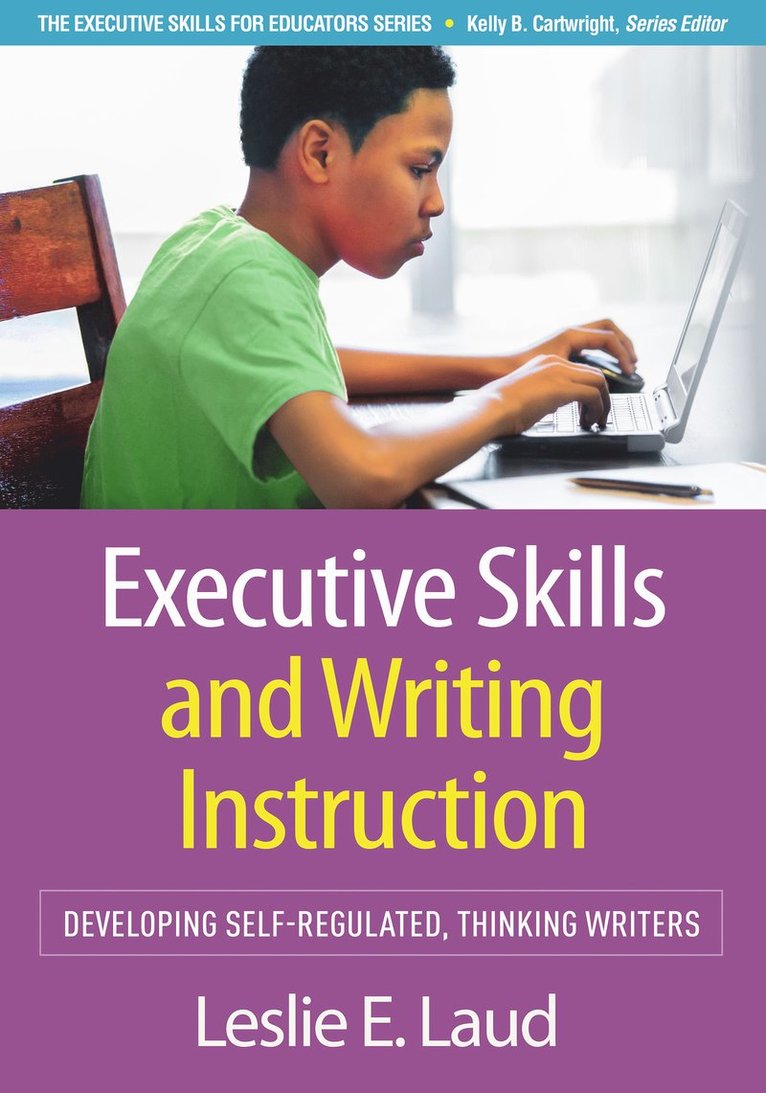 Leslie E. Laud, Leslie E Laud - Executive Skills and Writing Instruction, Häftad
