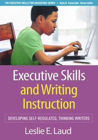 bokomslag Executive Skills and Writing Instruction