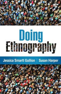 bokomslag Doing Ethnography