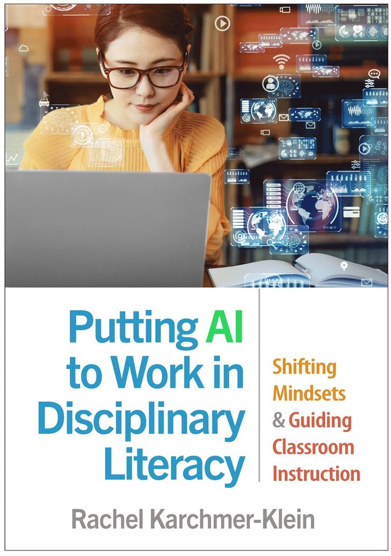 Putting AI to Work in Disciplinary Literacy