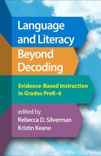 bokomslag Language and Literacy Beyond Decoding