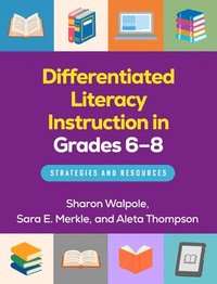 bokomslag Differentiated Literacy Instruction in Grades 6-8