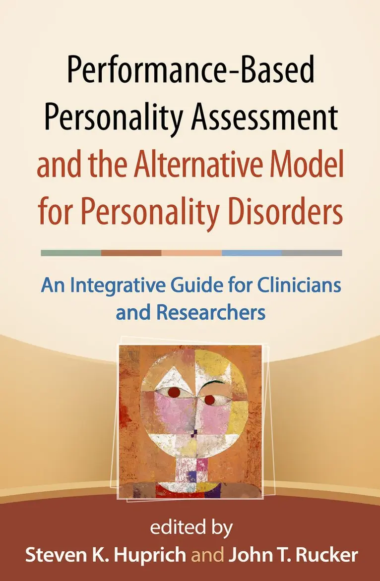 Steven K. Huprich, John T. Rucker - Performance-Based Personality Assessment and the Alternative Model for Personality Disorders, Inbunden. Tillgänglighet: Kommande