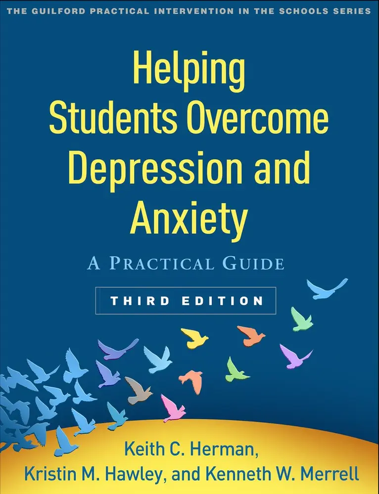 Keith C. Herman, Kristin M. Hawley, Kenneth W. Merrell - Helping Students Overcome Depression and Anxiety, Third Edition, Häftad. Tillgänglighet: Kommande