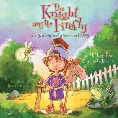Amanda Jenkins, Tara McClary Reeves - Knight and the Firefly, Häftad