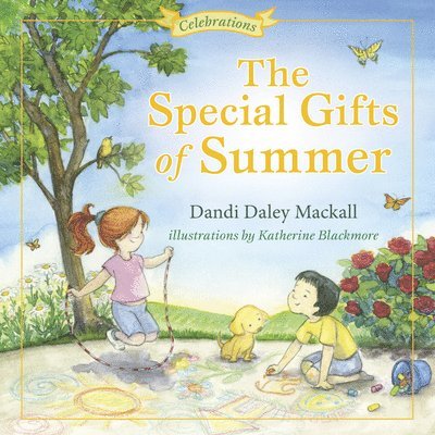 Special Gifts of Summer