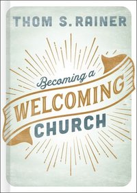 bokomslag Becoming a Welcoming Church