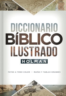 Diccionario Bblico Ilustrado Holman 1