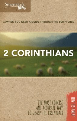 Shepherd's Notes: 2 Corinthians