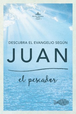 B&H Español Editorial Staff, Luis ángel Díaz-Pabón - Descubra el Evangelio según Juan, Häftad