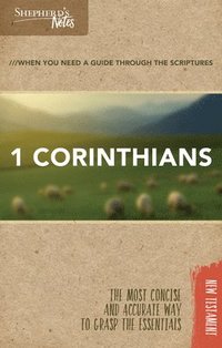 bokomslag Shepherd's Notes: 1 Corinthians
